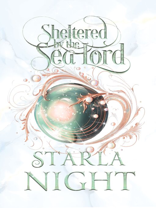 Title details for Sheltered by the Sea Lord by Starla Night - Available